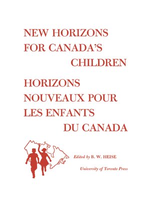cover image of New Horizons for Canada's Children/Horizons Nouveaux pour les Enfants du Canada